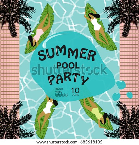 Summer pool party poster template.Pool party invitation with sample text.Vintage design banner with pool,palm trees,women and leave floats.Vector illustration.