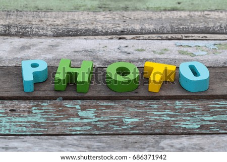 photo text on wood background