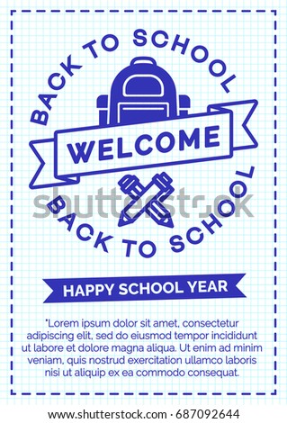 Back to school card with cyan color label consisting of school backpack, pen, pencil and sign welcome on checkered background and frame. Vector illustration.