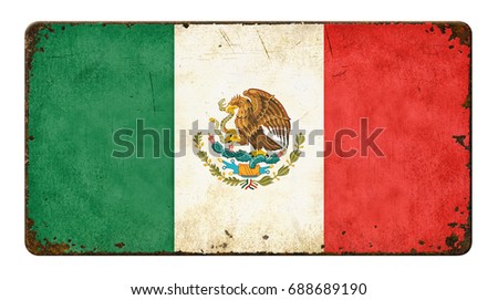 Vintage metal sign on a white background - Flag of Mexico
