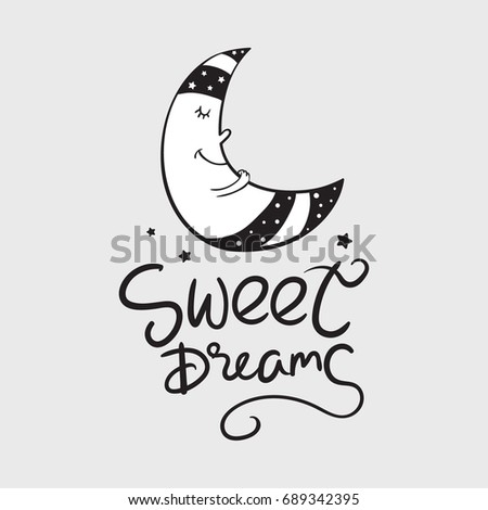 Sweet Dreams vector hand drawn print black and white