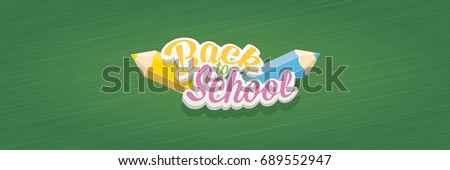 Back to school vector text logo with pencils on green chalkboard background. back to school vector concept horizontal web banner