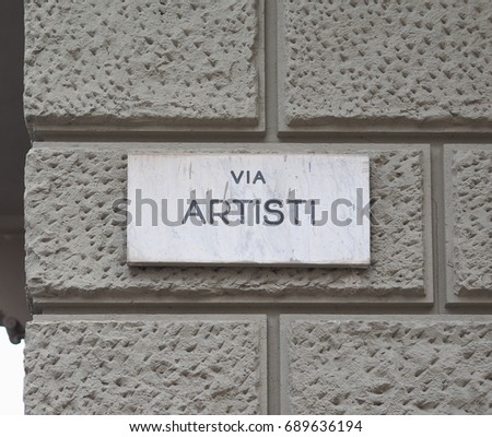 Via Artisti (meaning Artists Street) sign in Turin, Italy