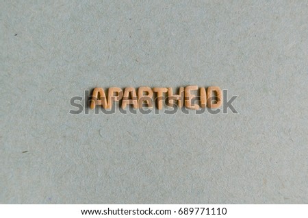 Apartheid word with pasta letters