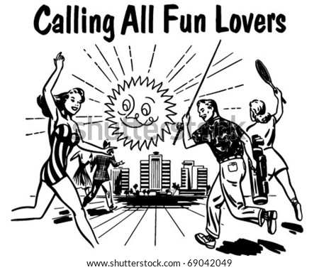 Calling All Fun Lovers - Retro Clipart Illustration