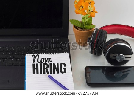 Office concepts with word NOW HIRING