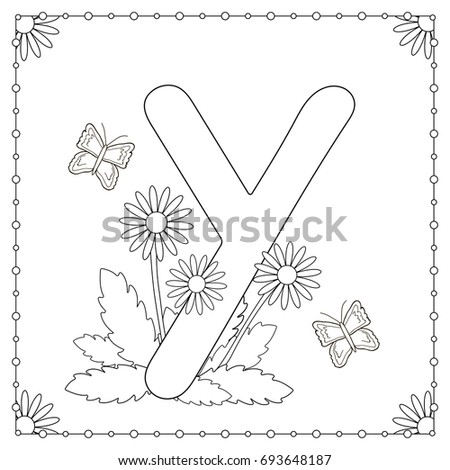 Alphabet coloring page. Capital letter "Y" with flowers, leaves and butterflies. Vector illustration.