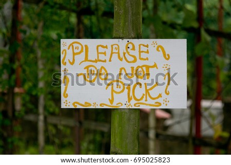 Do not pick sign at farm