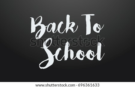 Text back to school - hand drawn lettering with chalk on blackboard. Big sale banner. Vector illustration stock vector.