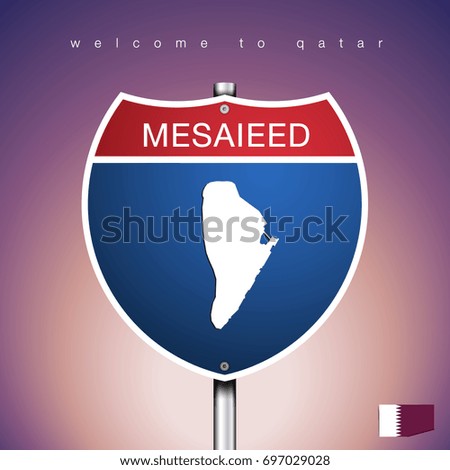 An Sign Road America Style with state of Qatar with violet background and message, MESAIEED and map, vector art image illustration