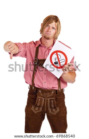 Disapointed Bavarian man in lederhose disagrees to non-smoking-rule. Isolated on white background.
