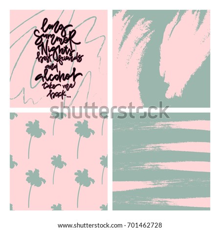 Long summer nights, best friends and alcohol. Take me back. Set of artistic creative cards. Hand Drawn brush lettering. Design for poster, card, invitation, placard, brochure, flyer.