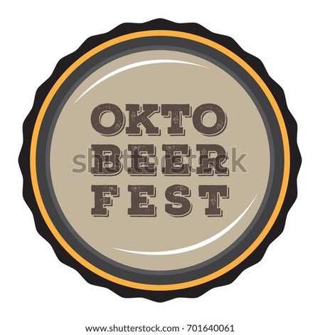 Isolated beer bottle top with text, Oktoberfest Vector illustration