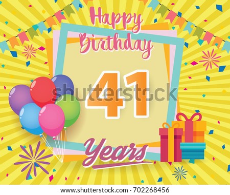 color full 41 st birthday celebration greeting card design vector, birthday party poster background with balloon, gift box and confetti. forty one anniversary celebrations