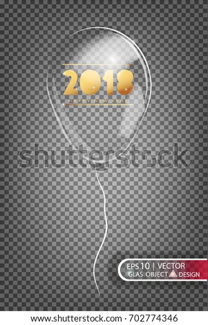 2018 transparent balloon made of glass on a transparent background. Elements of Christmas decorations. Glossy toy with air inside. Isolated object. Vector illustration.