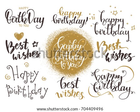 Happy birthday & Best wishes. Handwritten modern brush lettering made with ink. Design for congratulation card, party invitation, banner, poster, flyer templates, golden texture. Isolated vector set.