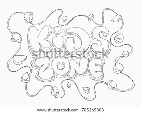 Kids zone. Colorful cartoon logo. Inscription on isolated background. A sign for a children's room or a playground. Isolated inscription on white background. Hand-drawn Vector Illustration