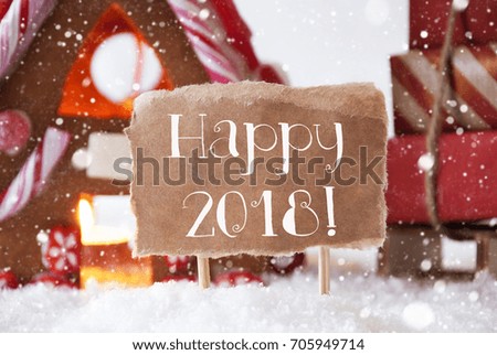 Gingerbread House With Sled, Snowflakes, Text Happy 2018
