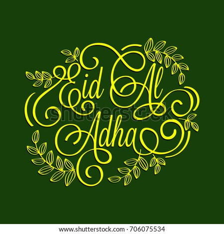 Eid-al-adha festival calligraphic design Royalty-Free Stock Photo #706075534
