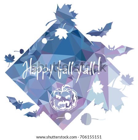 Halloween mosaic label with falling leaves silhouettes and greeting text "Happy fall y'all!". Vector clip art.