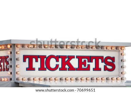 A carnival ticket booth sign isolated over white.  File includes the clipping path for quick and easy isolation.