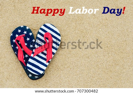 Labor day background on the sandy beach  
