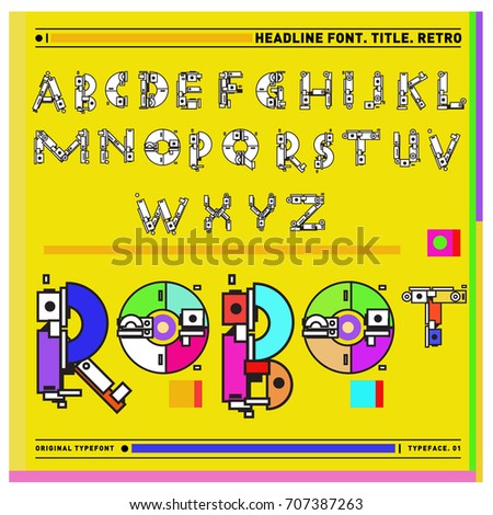 Vector of colorful Retro alphabet. Unique fonts for design and illustration template with techno and robot style. Typography for poster and headline publication.