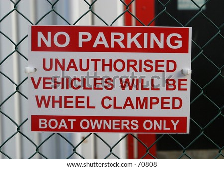 Sign, No Parking __ Wheel Clamping