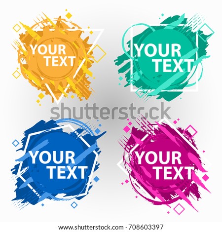 A set of four grunge splash banners. Vector splatter labels with space for text. Grunge label with geometric figures on a white background