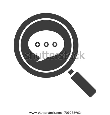 Magnifying glass with chat box glyph icon. Message search. Chatting. Silhouette symbol. Negative space. Raster isolated illustration