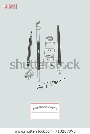 Notebook cover template design with hand drawn art tools and supplies. Doodle style. Vector illustration.