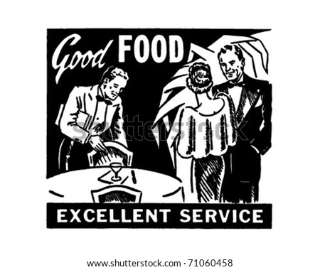 Good Food Excellent Service - Retro Ad Art Banner