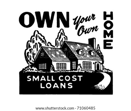 Own Your Own Home 2 - Retro Ad Art Banner