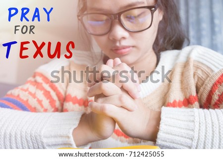 women praying, pray for texus