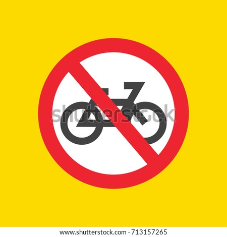 traffic bicycle prohibited road sign