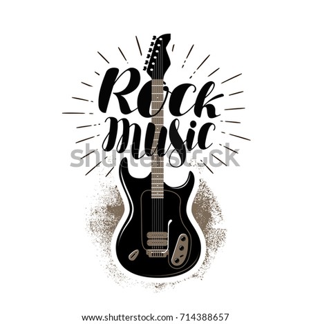 Rock music, lettering. Guitar, fretboard label. Vector illustration