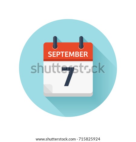 September 7. Vector flat daily calendar icon. Date and time, day, month. Holiday. Season.