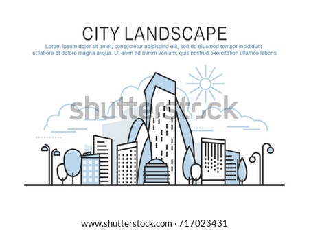 City landscape template with text. Linear graphic concept composition. Website design elements of Urban Landscape. City line art for web, advertising, banner, poster, flyer, board. Vector Illustration