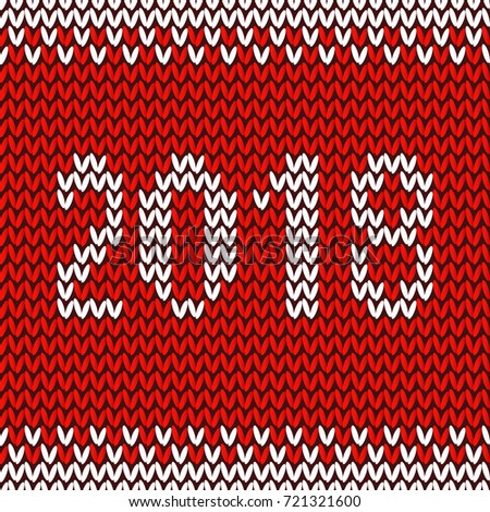 Knitted Christmas background. Happy New Year 2018. New Year Seamless Knitted Pattern with number 2018. Knitting Sweater Design