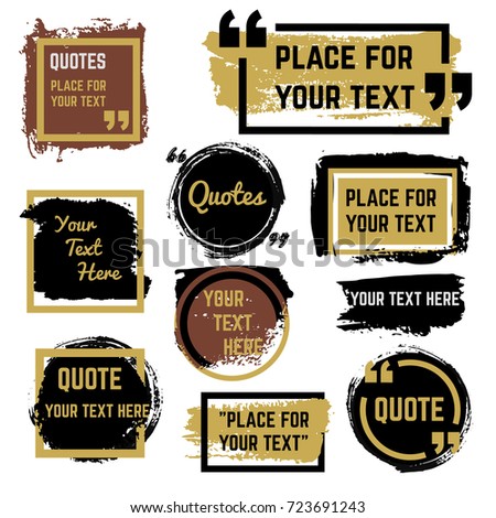 Quotes speech bubbles with frames and distressed rough brush texture vector set. Quotation speech distress frame, grunge bubble brush stroke illustration