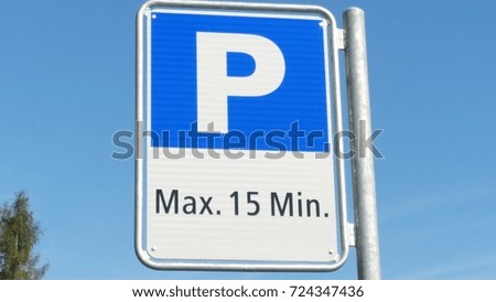 Traffic sign parking / Traffic sign in Bern