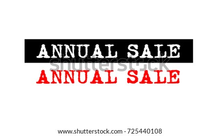 annual sale red grunge rubber stamp badge with typewriter font on various styles set