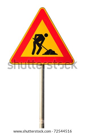 Work in progress road sign isolated on white background