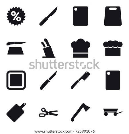16 vector icon set : percent, cutting board, stands for knives, cook hat, chef  hat, knife, chef knife, scissors, axe, trailer