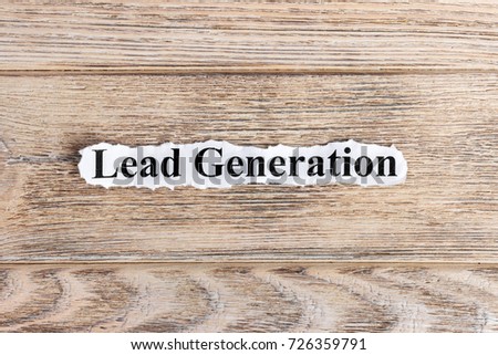 Lead Generation text on paper. Word Lead Generation on torn paper. Concept Image.