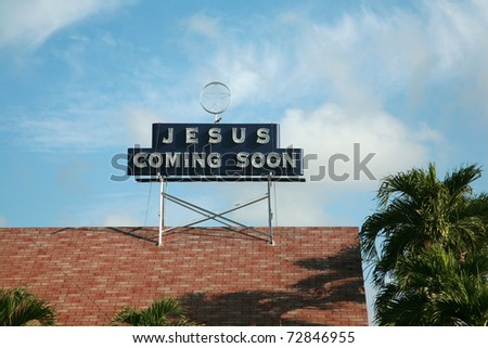 Jesus coming soon sign
