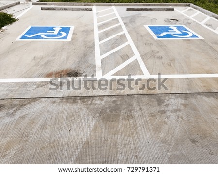 Handicap parking lot for disorder person.