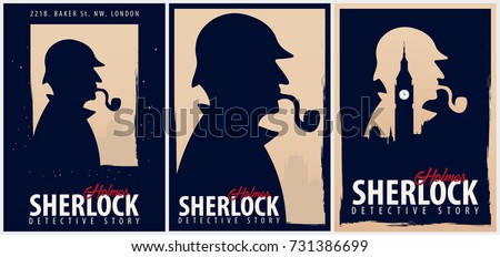 Set of Sherlock Holmes posters. Detective illustration. Illustration with Sherlock Holmes. Baker street 221B. London. Big Ban Royalty-Free Stock Photo #731386699