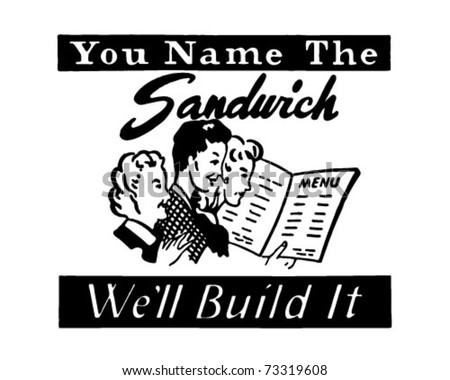 You Name The Sandwich - Retro Ad Art Banner