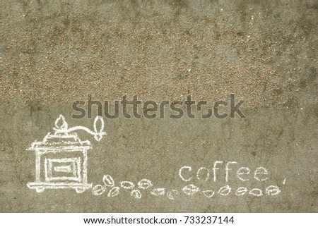 Chalked coffee mill. Coffee. Coffee advertising. Signboard for cafe. Background for the menu